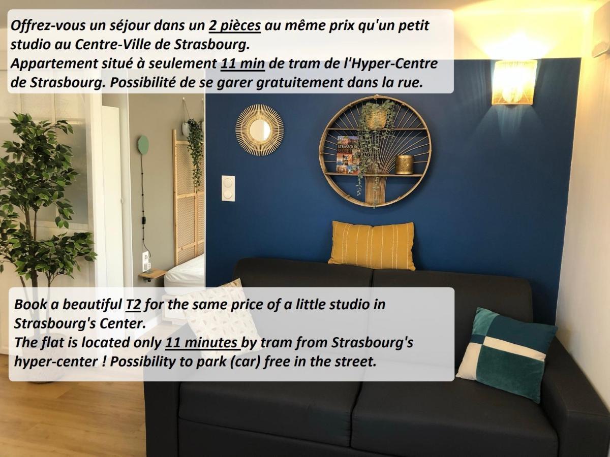 T2 - Tram Direct Strasbourg Centre Ville En 11 Min - Parking Gratuit Schiltigheim Exterior foto